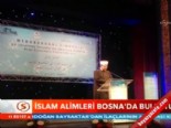 İslam alimleri Bosna'da buluştu 
