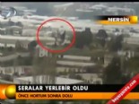 mersin - Seralar yerle bir oldu  Videosu