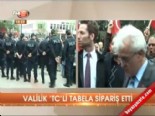 bursa valisi - Bursa'da valilik 'TC'li tabela sipariş etti  Videosu