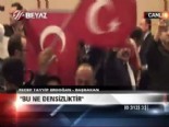 ''Bu ne densizliktir!'' 