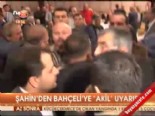 mehmet ali sahin - Şahin'den Baçeli'ye 'Akil' uyarısı  Videosu