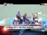 Çatışma bitti, rafting başladı  online video izle
