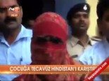 hindistan - Çocuğa tecavüz Hindistan'ı karıştırdı  Videosu