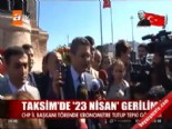 taksim - Taksim'de '23 Nisan' gerilimi  Videosu