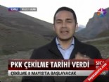 PKK çekilme tarihi verdi 
