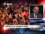 Antalya ve Edirne'ye kızdı