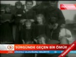 surgun - Sürgünde geçen bir ömür  Videosu