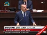 Erdoğan geri adım atmadı 