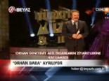 orhan gencebay - 'Orhan Baba' ayrılıyor  Videosu