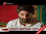 muhtesem yuzyil - Memati Muhteşem Yüzyıl'da Videosu