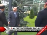 cozum sureci - AK Parti'de istişare toplantısı  Videosu