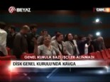 disk genel kurulu - DİSK Genel Kurulu'nda kavga  Videosu