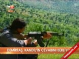 Demirtaş, Kandil'in cevabını bekliyor  online video izle