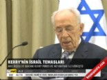 israil - Kerry'nin İsrail temasları Videosu