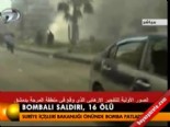 Bombalı saldırı 16 ölü 
