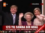 hollanda - 123 yıl sonra bir kral  Videosu
