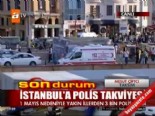 Taksim'de '1 mayıs' önlemleri 