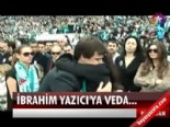 ibrahim yazici - İbrahim Yazıcı'ya veda  Videosu