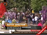 haydar aliyev - Aliyev Anılıyor  Videosu