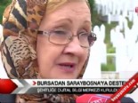bosna hersek - Bursa'dan Saraybosna'ya destek  Videosu