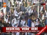 inonu stadi - Beşiktaş, veda dedi  Videosu