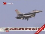 Amanoslar'da savaş uçağı düştü  online video izle