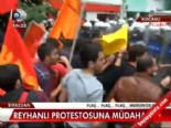 Reyhanlı protestosuna müdahale  online video izle