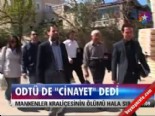 ahmet bayer - ODTÜ de ''cinayet'' dedi  Videosu