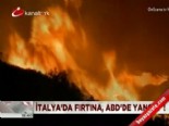 İtalya'da fırtına, ABD'de yangın  online video izle