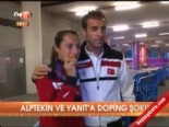 Alptekin ve Yanıt'a doping şoku  online video izle