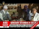 giresun - Giresun İstanbul'da geldi  Videosu