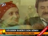 yesilcam - Gülseren Babür'e son görev Videosu