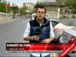 Karaköy'de panik 