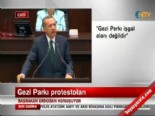 Başbakan Erdoğan'ın Gezi Parkı Açıklaması -2