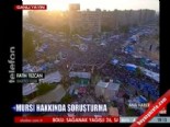muhammed mursi - Fatih Tezcan: Adeviyye Meydanı'nda Mursi'ye destek sürüyor Videosu