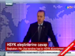 ErdoğanDan HSYK Eleştirilerine Yanıt