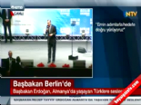 berlin - Başbakan Erdoğan Almanyada Yaşayan Türklere Seslendi... Videosu