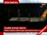 sabiha gokcen havalimani - İstanbul Seferini Yapan Uçak Kaçırıldı Videosu