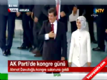 Ahmet Davutoğlu kongre salonuna girdi 