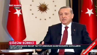 Cumhurbaşkanı Erdoğan: Çözüm sürecinde bazı arkadaşlar samimi değiller
