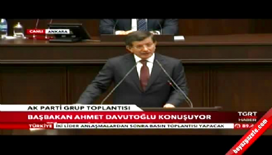 Başbakan Ahmet Davutoğlu AK Parti Grup Toplantısında Konuştu 