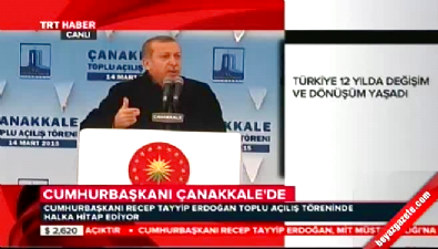 Cumhurbaşkanı Erdoğan, Çanakkle'de konuştu 