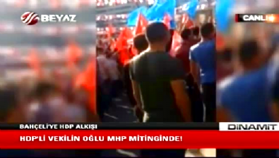HDP'li vekilin oğlu MHP mitinginde (VTR) 