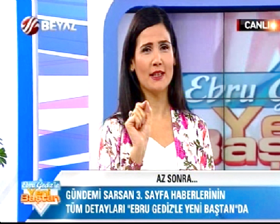 Ebru Gediz ile Yeni Baştan 20.07.2015