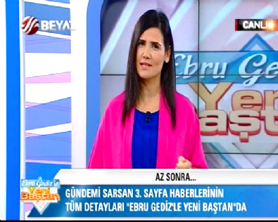 Ebru Gediz ile Yeni Baştan 31.07.2015