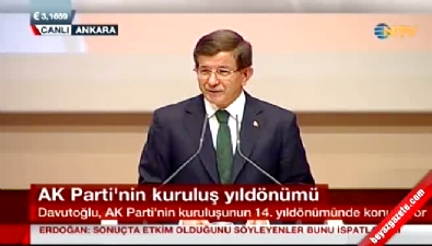 Başbakan Davutoğlu AK Parti'nin kuruluşunun 14. yıldönümünde konuştu 