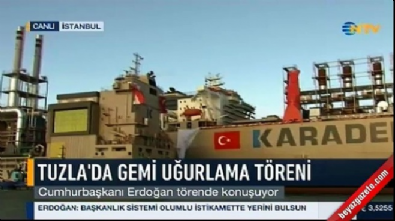 Cumhurbaşkanı Erdoğan gemi uğurlama töreninde konuştu 