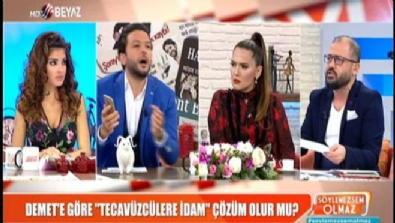 Demet Akalın tecavüzcülere neden idam istedi? 