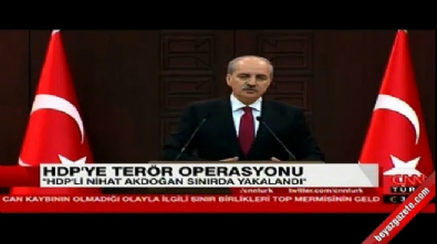 basbakan yardimcisi - HDP'li Nihat Akdoğan Hakkari'de yakalandı  Videosu