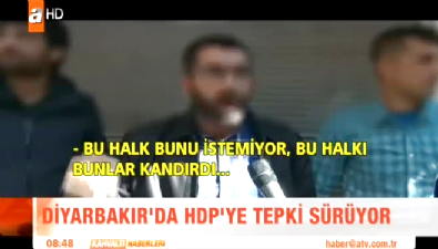 Halktan HDP'li vekillere isyan: Evimi başıma yıkın diye oy vermedim 